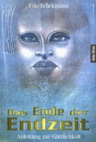 Das Ende der Endzeit