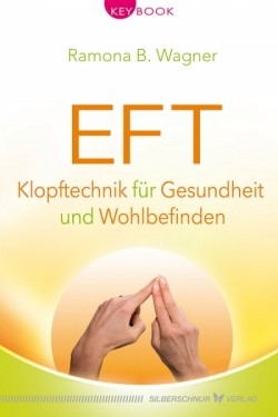 EFT - Emotionale Freiheit