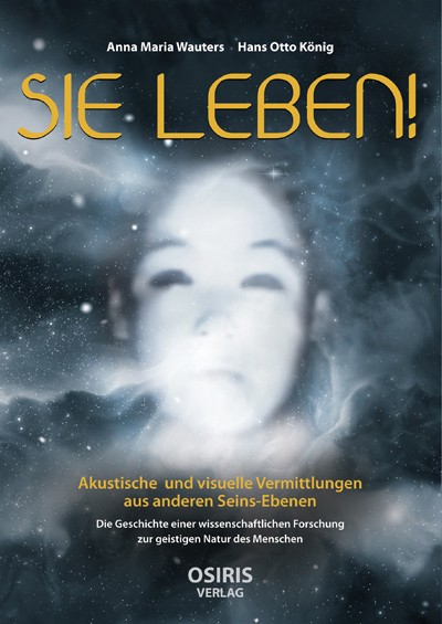 Sie leben!