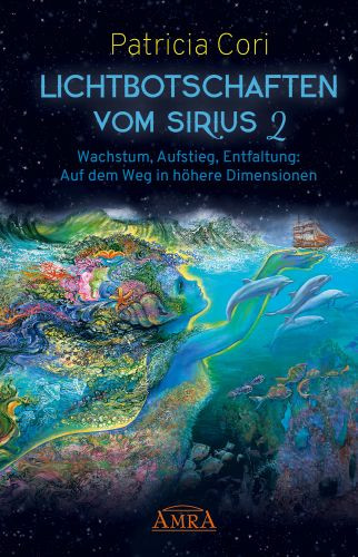 Lichtbotschaften vom Sirius 2
