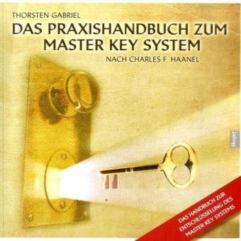 Das Praxishandbuch zum Master Key System!