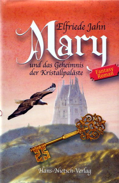 Mary und das Geheimnis der Kristallpaläste