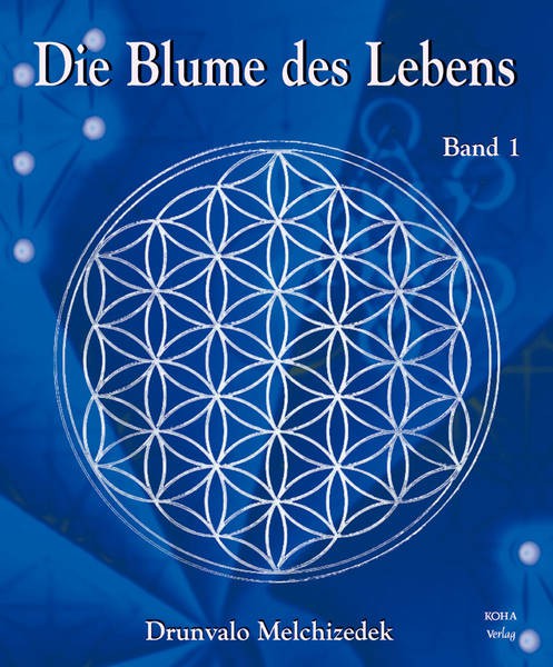 Die Blume des Lebens Band 1