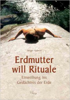 Erdmutter will Rituale