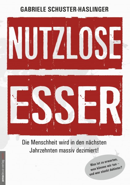 Nutzlose Esser
