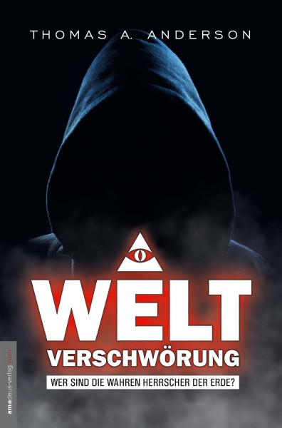 Weltverschwörung - Wer sind die wahren Herrscher der Erde?