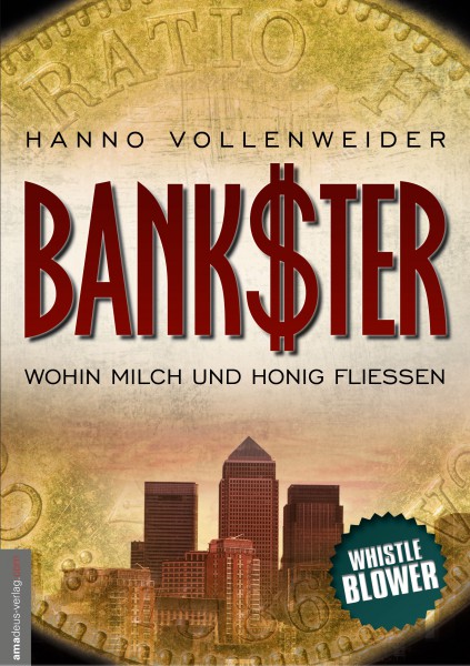 Bankster: Wohin Milch und Honig fließen