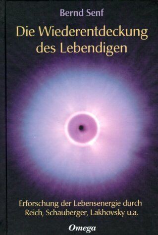 Die Wiederentdeckung des Lebendigen