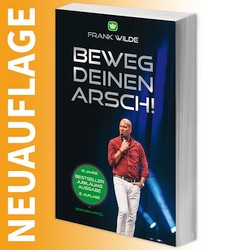 Beweg deinen Arsch! (Neuauflage)