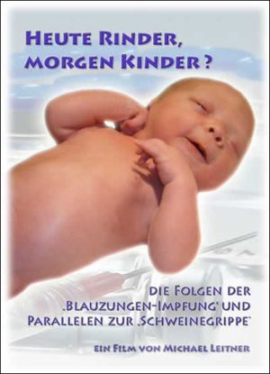 DVD: Heute Rinder, morgen Kinder?