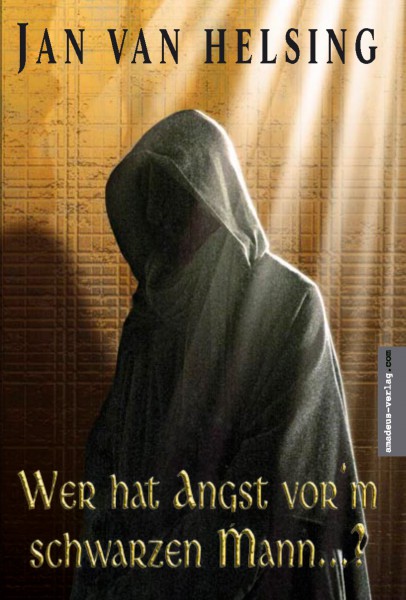 Wer hat Angst vor'm schwarzen Mann...? (Mängelexemplar)