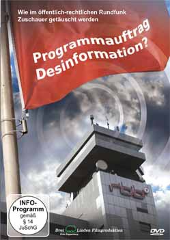 DVD: Programmauftrag Desinformation?