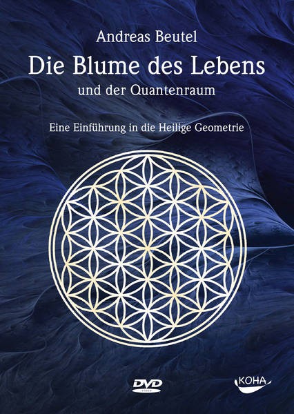 DVD: Die »Blume des Lebens« und der Quantenraum
