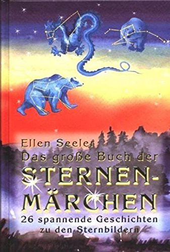 Das große Buch der Sternenmärchen